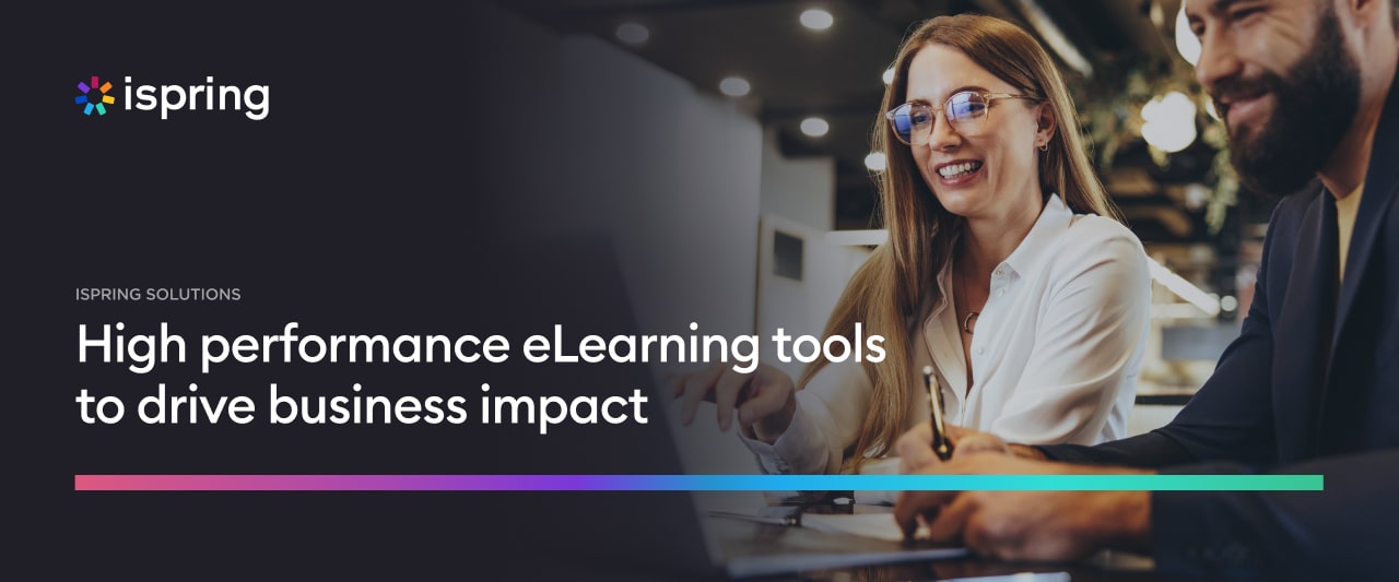 High performance eLearning tools to drive business impact